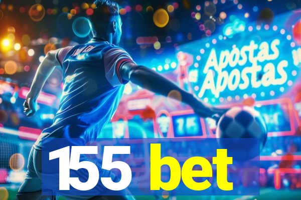 155 bet